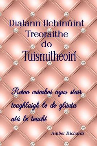Kniha Dialann Ilchinuint Treoraithe do Tuismitheoiri Amber Richards