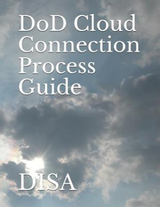 Knjiga Dod Cloud Connection Process Guide: Disa Disa