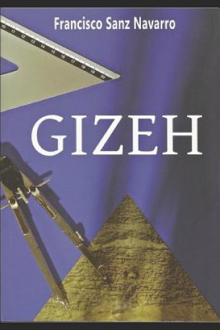 Knjiga Gizeh Francisco Sanz Navarro
