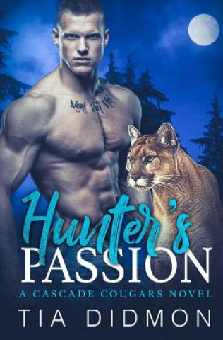 Knjiga Hunter's Passion Tia Didmon