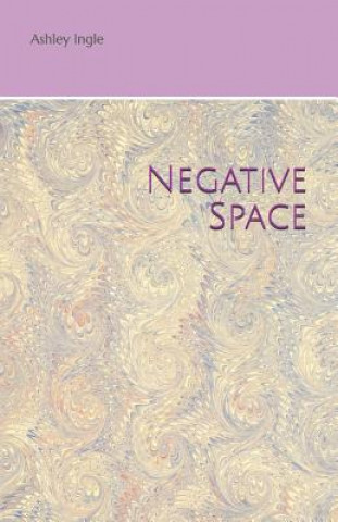 Knjiga Negative Space Caitlin Widner