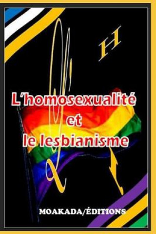 Kniha L'Homosexualite et le Lesbianisme (l'HL) Moakada Editions