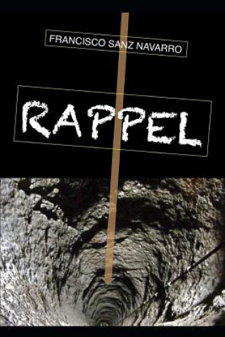 Knjiga Rappel Francisco Sanz Navarro