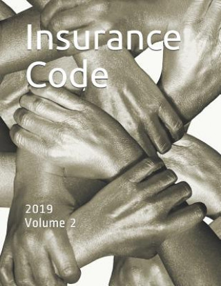 Könyv Insurance Code: 2019 Volume 2 State of Delaware