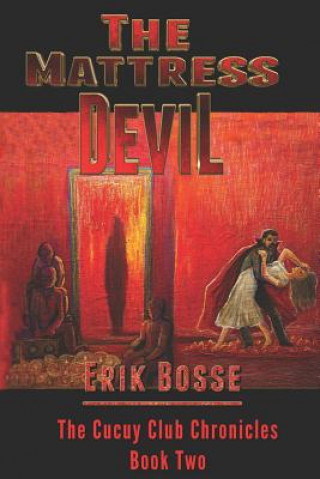 Knjiga The Mattress Devil Erik Bosse