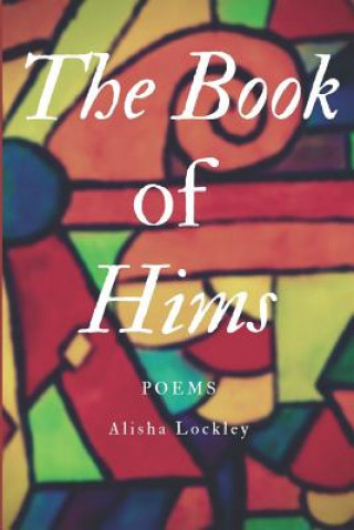 Buch The Book of Hims Alisha S Lockley
