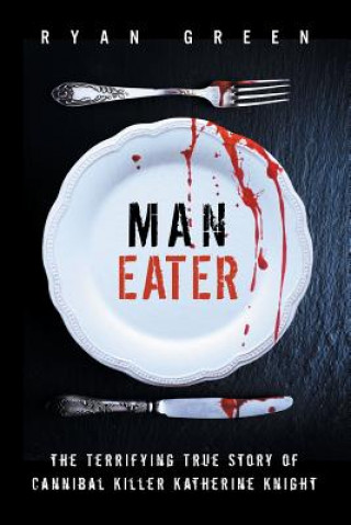 Könyv Man-Eater Ryan Green