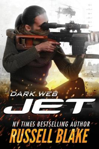 Kniha Jet - Dark Web: (volume 14) Russell Blake