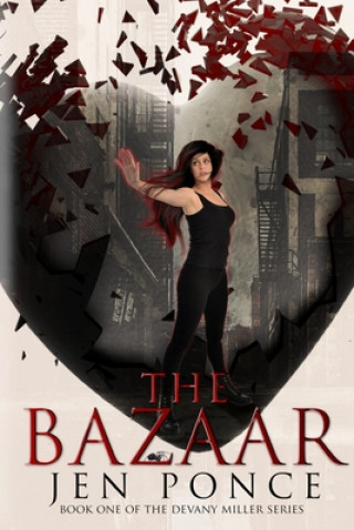 Kniha The Bazaar Jen Ponce