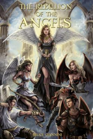 Könyv The Rebellion of the Angels Victoria Azparren Decroce