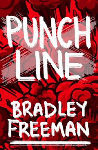 Buch Punchline Bradley Freeman