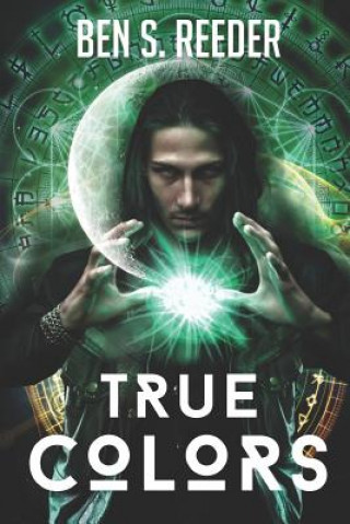 Kniha True Colors Ben Reeder