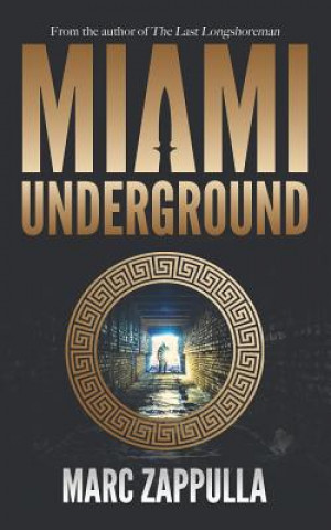 Knjiga Miami Underground Marc Zappulla