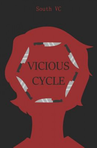 Knjiga Vicious Cycle South VC