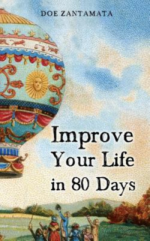 Carte Improve Your Life in 80 Days Doe Zantamata