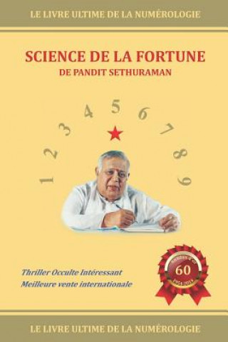 Kniha Science de la Fortune: Numérologie Guruswamy Sethuraman