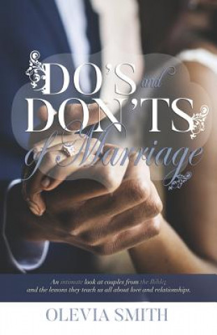 Buch Do's and Don'ts of Marriage Olevia Smith