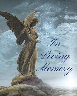 Kniha In Loving Memory Trueheart Designs