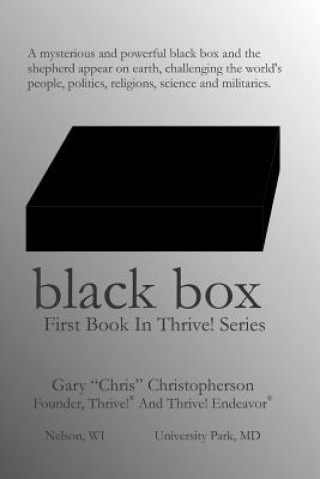 Carte Black Box - First Book in Thrive! Series Gary Chris Christopherson