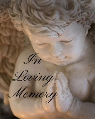 Knjiga In Loving Memory Trueheart Designs