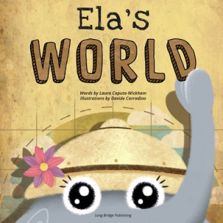 Könyv Ela's World 