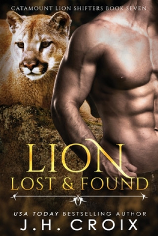 Book Lion Lost & Found J. H. Croix
