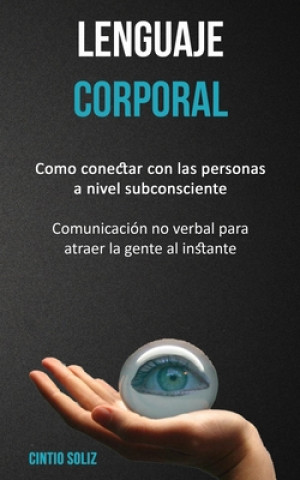 Книга Lenguaje corporal Cintio Soliz