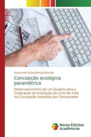 Libro Concepç?o ecológica paramétrica Hesamedin Ostad-Ahmad-Ghorabi