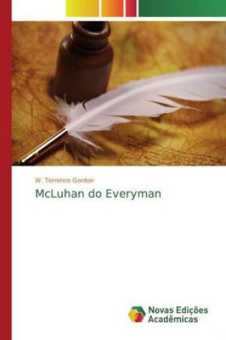 Book McLuhan do Everyman W. Terrence Gordon