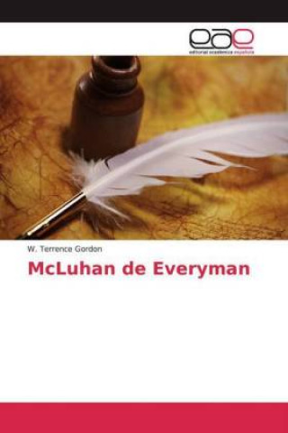 Book McLuhan de Everyman W. Terrence Gordon
