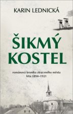 Kniha Šikmý kostel Karin Lednická