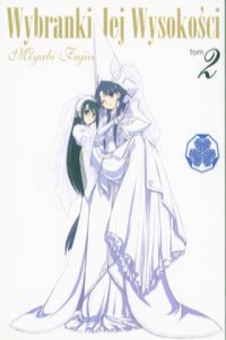 Książka Wybranki Jej Wysokości 2 Mayabi Fujieda