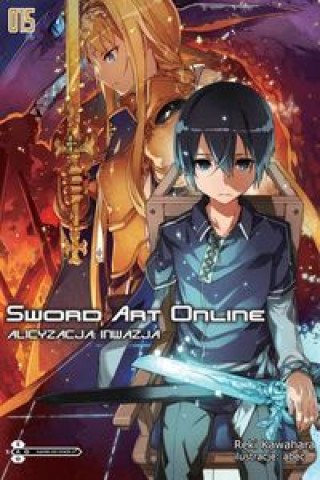 Książka Sword Art Online #15 Alicyzacja: Inwazja Reki Kawahara