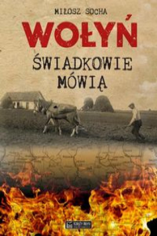 Книга Wołyń Socha Miłosz