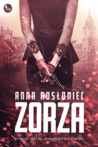 Knjiga Zorza Rosłoniec Anna