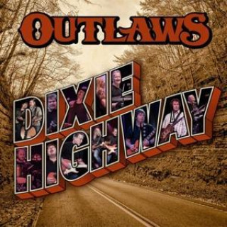 Audio Dixie Highway The Outlaws