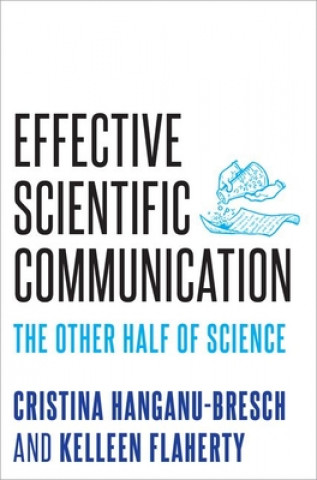 Könyv Effective Scientific Communication Kelleen Flaherty