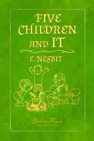 Buch FIVE CHILDREN AND IT Grandma'S Treasures