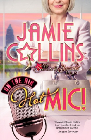 Buch Hot Mic! Jamie Collins