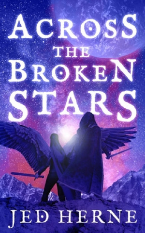 Könyv Across the Broken Stars 