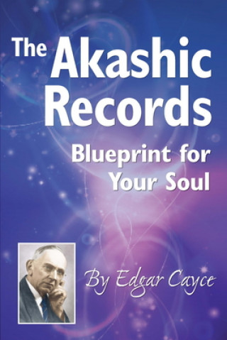 Könyv The Akashic Records: Blueprint for Your Soul 
