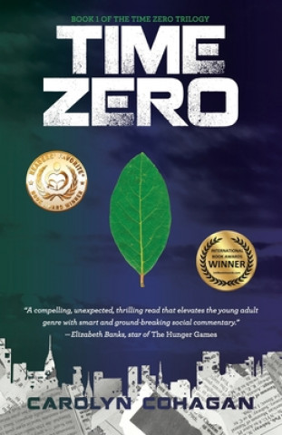 Knjiga Time Zero Carolyn Cohagan