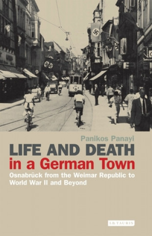 Knjiga Life and Death in a German Town 