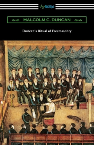 Kniha Duncan's Ritual of Freemasonry 