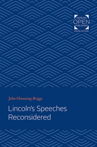 Könyv Lincoln's Speeches Reconsidered 