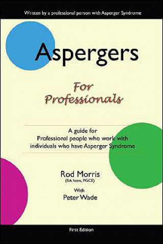 Książka Aspergers for Professionals Peter Wade