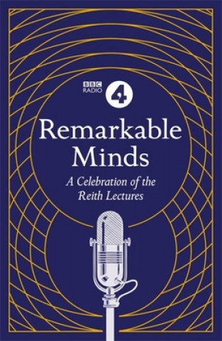 Knjiga Remarkable Minds BBC Radio 4