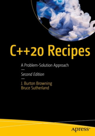 Carte C++20 Recipes Bruce Sutherland