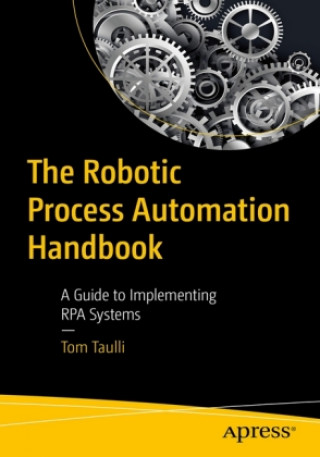Kniha Robotic Process Automation Handbook 