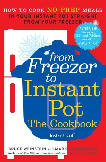 Könyv From Freezer to Instant Pot Bruce Weinstein